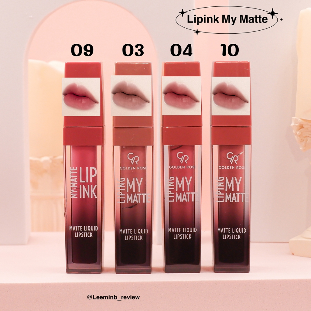 Golden Rose /โกลเด้น โรส ลิปปิ้ง มาย แมท ลิควิด ลิปสติก 5 มล.Liping My Matte ลิปแมทเนื้อเบาสบายปาก ไม่ติดแมส