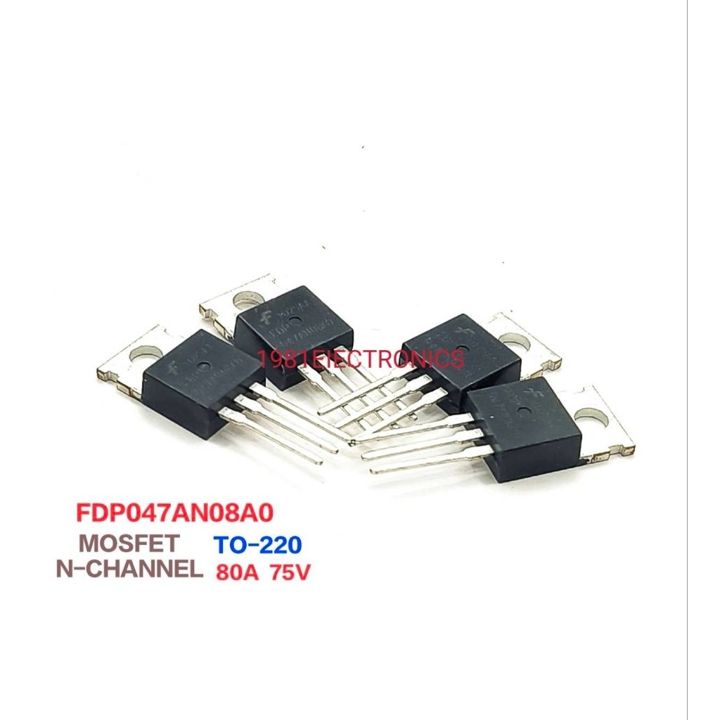 ราคา 1ตัว 👉👉 FDP047AN08A0 047AN08A 047AN08 มอสเฟต 3ขา  MOSFET N-CHANNEL UltraFET  75V 80A TO-220AB