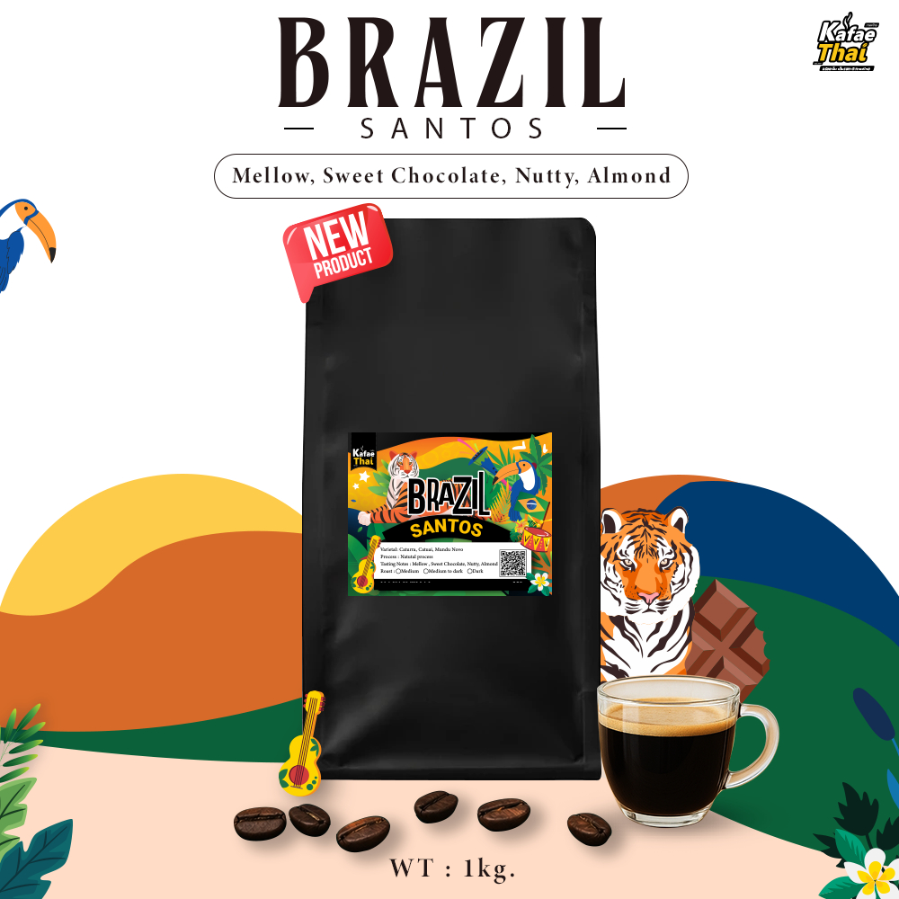 [ส่งฟรี] เมล็ดกาเเฟคั่ว Brazil Santos by KafaeThai  ขนาด 1 กิโลกรัม ราคา ถูกที่สุด ดีลบีเคเค