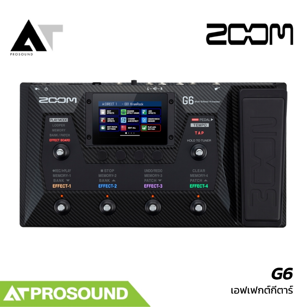 ZOOM G6 เอฟเฟกต์กีตาร์ Multi-Effects พร้อม Expression Pedal และจอสัมผัส 4.3 นิ้ว AT Prosound