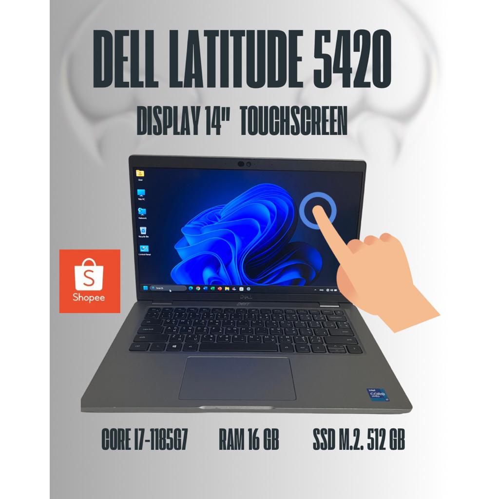 Dell latitude 5420 core i7-1185g7 หน้าจอสัมผัสทัชสกรีน