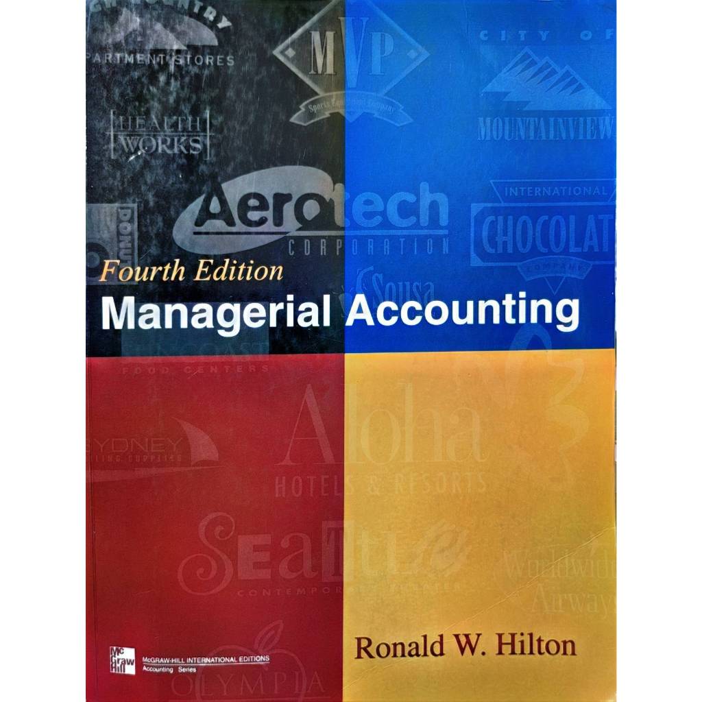 Managerial Accounting : Ronald W. Hilton. SKU-34735