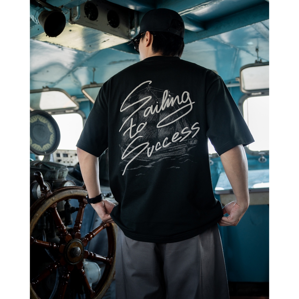 Sailing to Success - เสื้อยืดทรง OVERSIZE เสื้อโอเวอร์ไซส์ ผู้ชาย ผู้หญิง