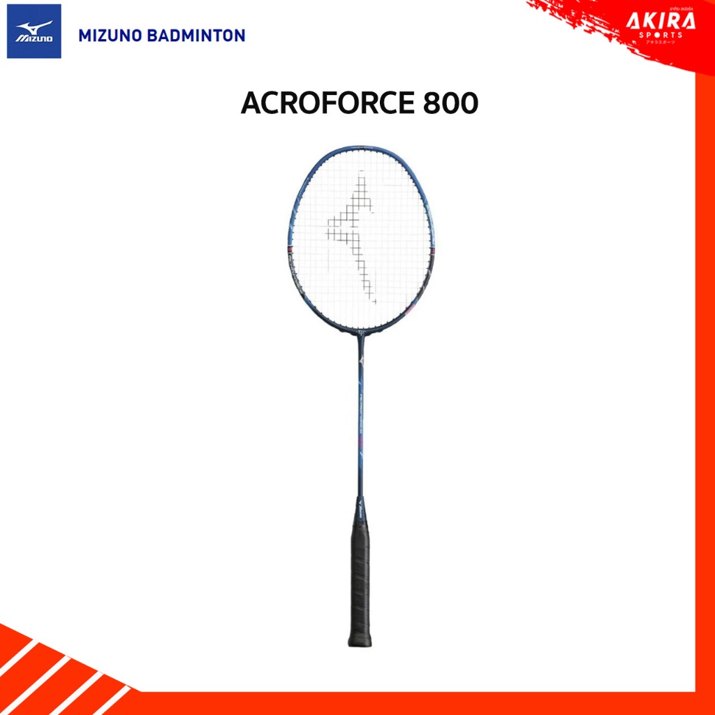 Mizuno ไม้แบดมินตัน Acroforce 800 4UG6 แถมเอ็น กริป ซอง ประกันศูนย์ไทย 3 เดือน by Akira Badminton