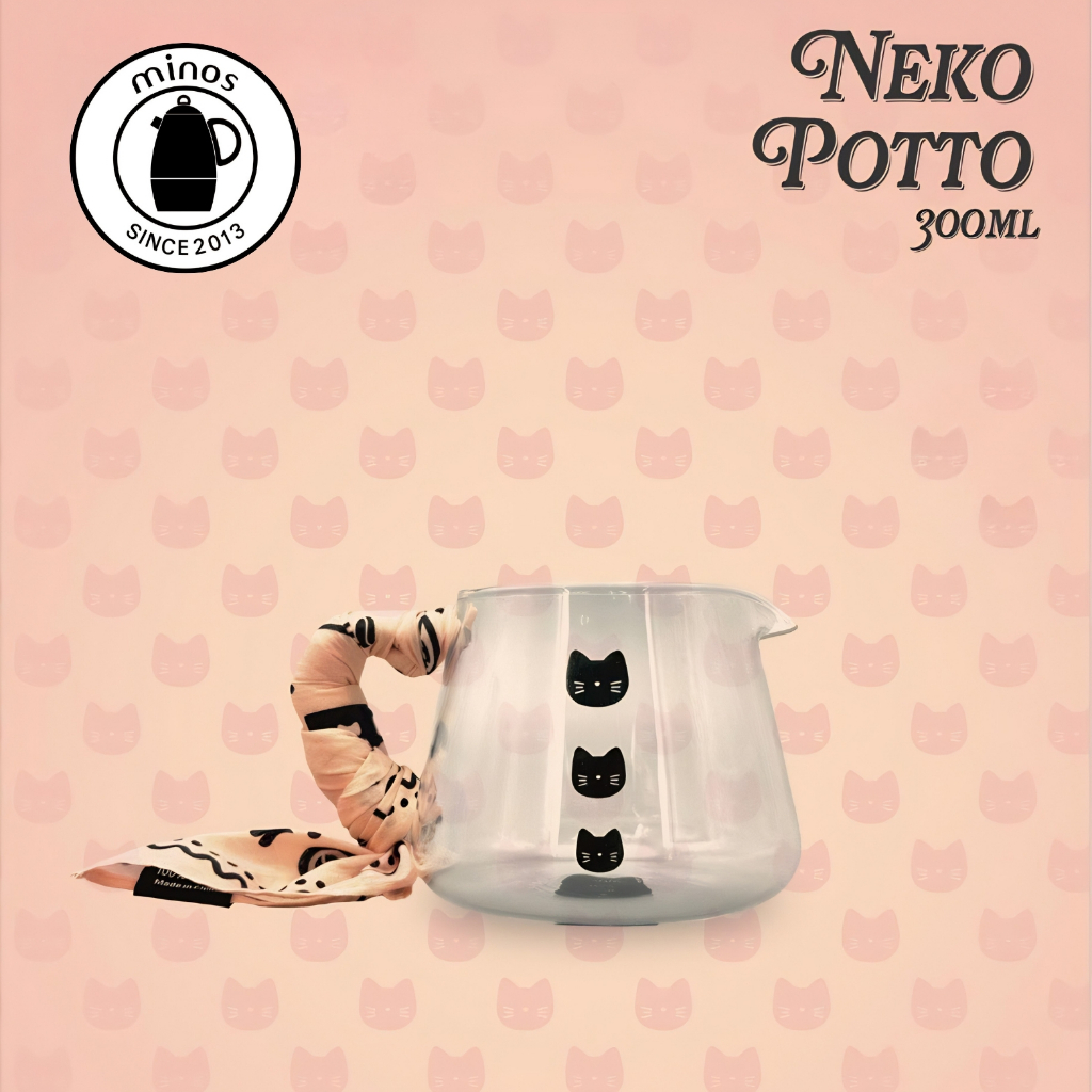 Minos Neko - Potto 300ml เหยือกเซิร์ฟกาแฟ เหยือกดริปกาแฟ