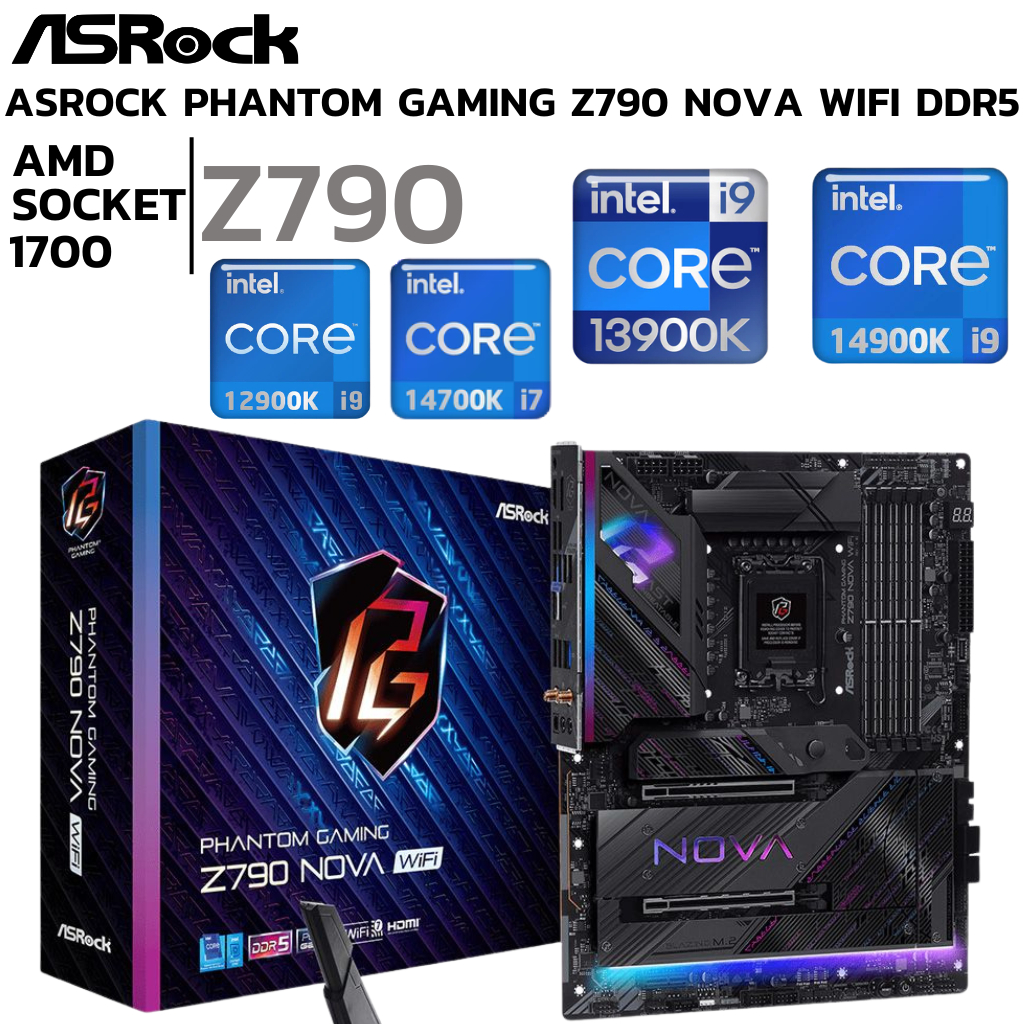 MAINBOARD (เมนบอร์ด) ASROCK Z790 NOVA WIFI (SOCKET LGA 1700 DDR5 ATX)