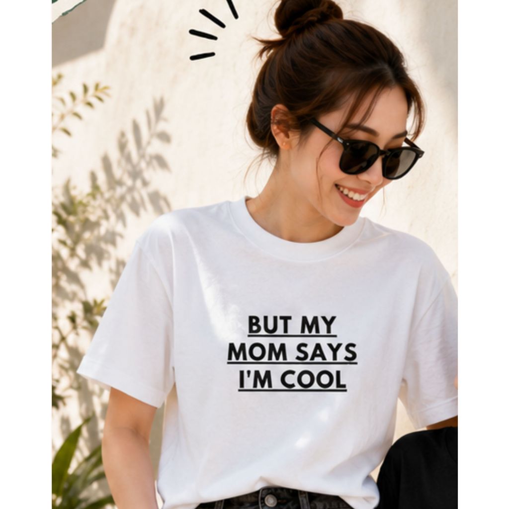 เสื้อยืด ลาย mom says I'm cool | sherbet teeshop