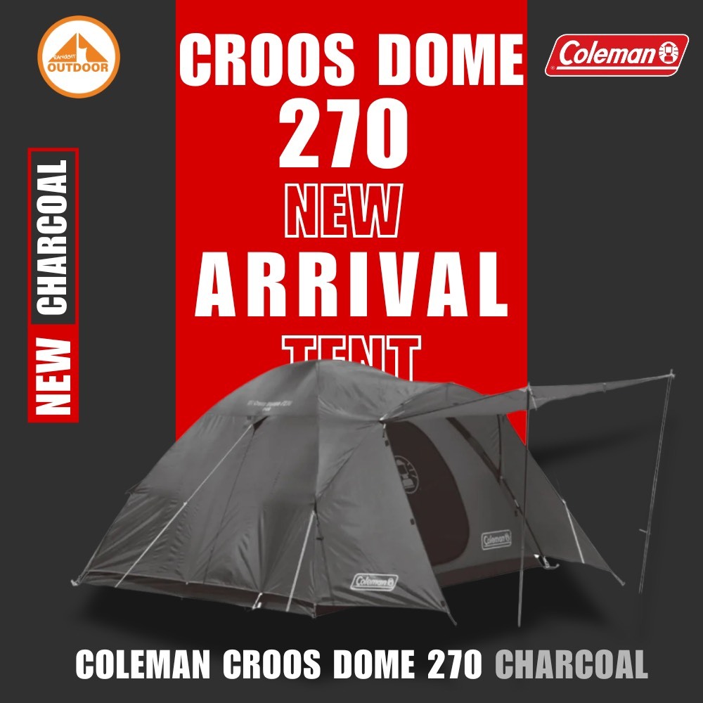 Coleman Cross Dome 270 New #Charcoal เต้นท์โคลแมนครอสโดม 270 ขนาด 4 คนสีใหม่ ของแท้พร้อมการรับประกัน