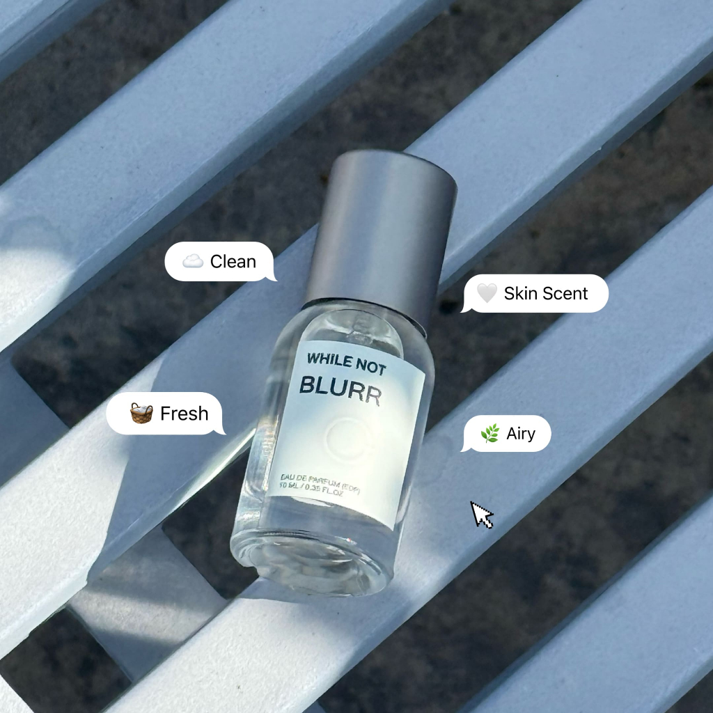 WHILE NOT BLURR skin scent สะอาด ละมุน eau da parfum 10 ml (น้ำหอม WHILE NOT กลิ่น BLURR)