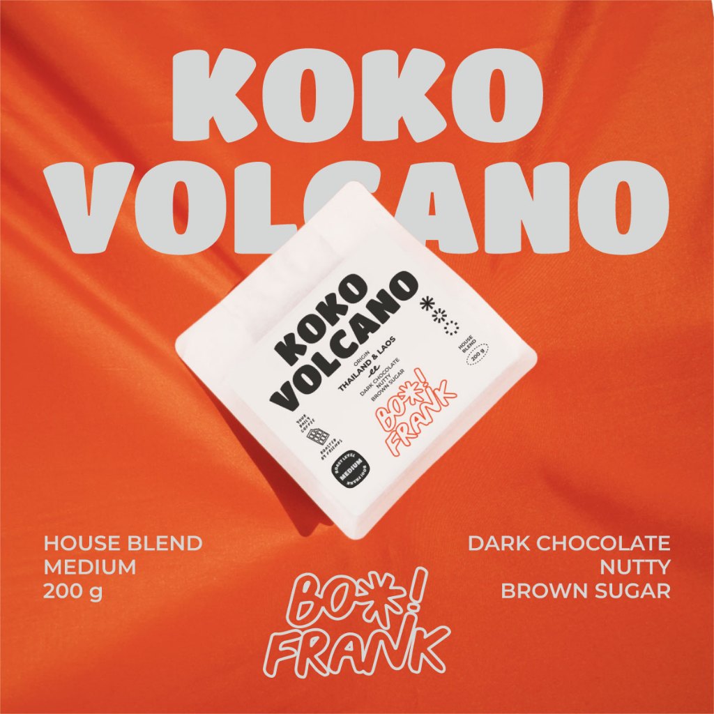 BOO! FRANK | KoKo Volcano - Laos,Thailand  (Blend) | Medium Roast | เมล็ดกาแฟคั่ว 200g