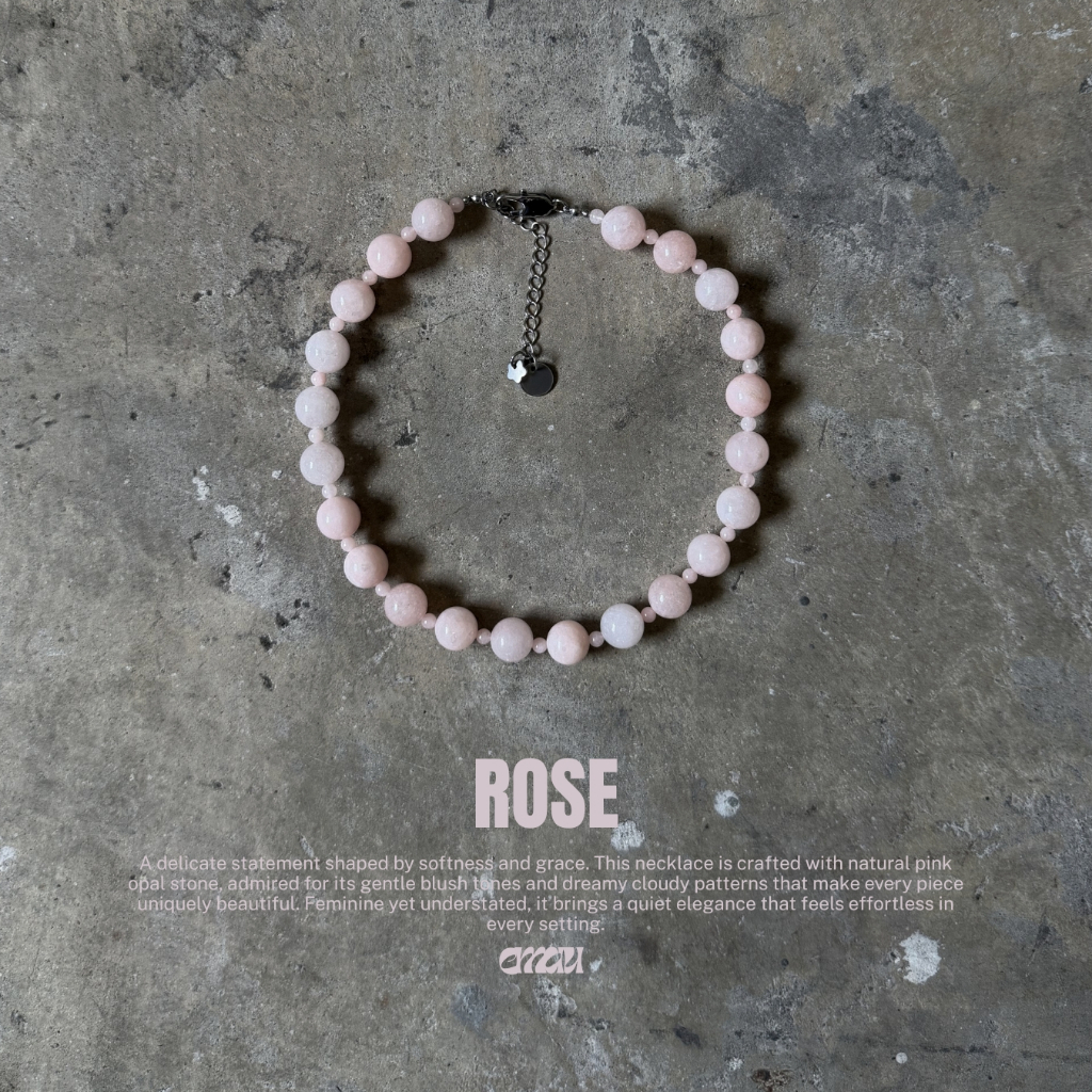 EMAU- Rose the Sleek Pink Opal Necklace สร้อยหินโอปอชอมพู