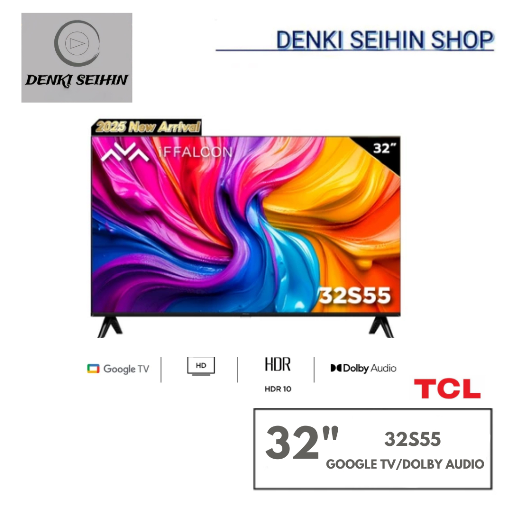 iFFALCON by TCL ทีวี 32 นิ้ว Google TV รุ่น 32S55 HD 720P ระบบปฏิบัติการ Google TV/ Google Cast/ HDR10 /Dolby Audio