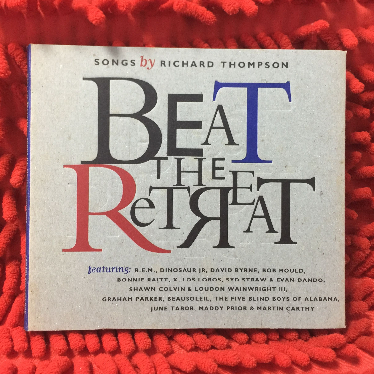 CD Various – Beat The Retreat (Songs By Richard Thompson) /TT3-83