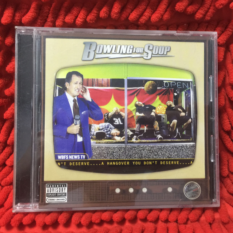 CD Bowling For Soup – A Hangover You Don't Deserve /TT4-99