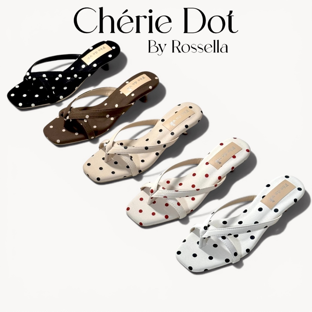 [เท้าอวบ+1 ไซส์] รองเท้าแตะคาดหูหนีบส้นสูง 2 นิ้ว [พื้นนุ่มพิเศษ] รุ่น Chérie Dot by Rossella