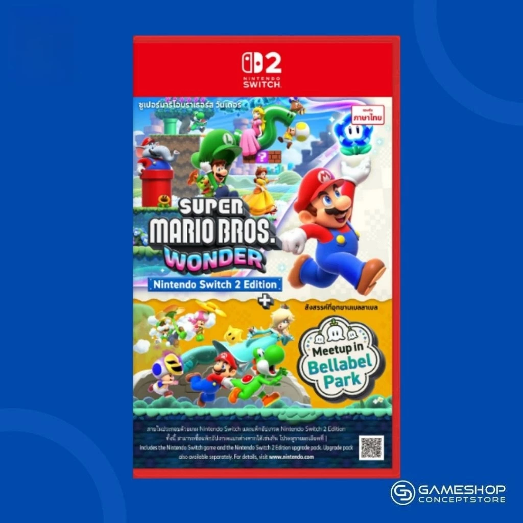 [ส่งด่วน ปกไทย] Nintendo Switch 2 : NS2 Super Mario Bros Wonder + Meetup in Bellabel Park (TH)