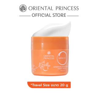 Oriental Princess ครีมบำรุงผิวสูตรกลางคืน(ขนาดพกพา) Miracle C Advanced Brightening Night Cream Travel Size 20 g