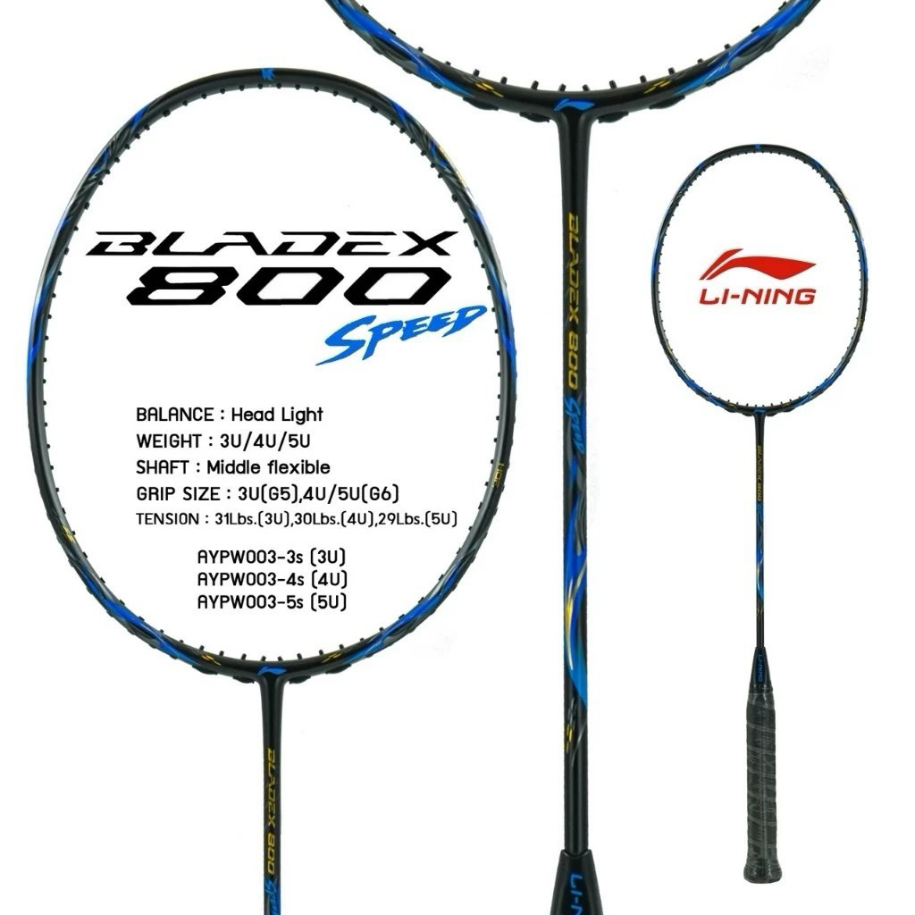 ไม้แบดมินตัน LI NING  BADMINTON  RACKEY  -Blade X 800  speed  3u,4u,5u