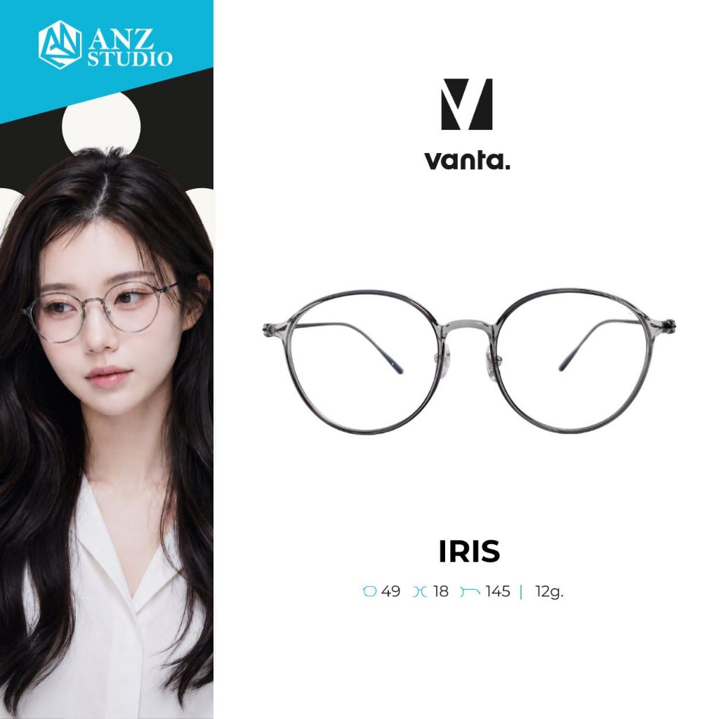 ANZ STUDIO | vanta. IRIS กรอบแว่นตา Metal น้ำหนักเบา ทรง Round Panto ตัดเลนส์สายตาได้