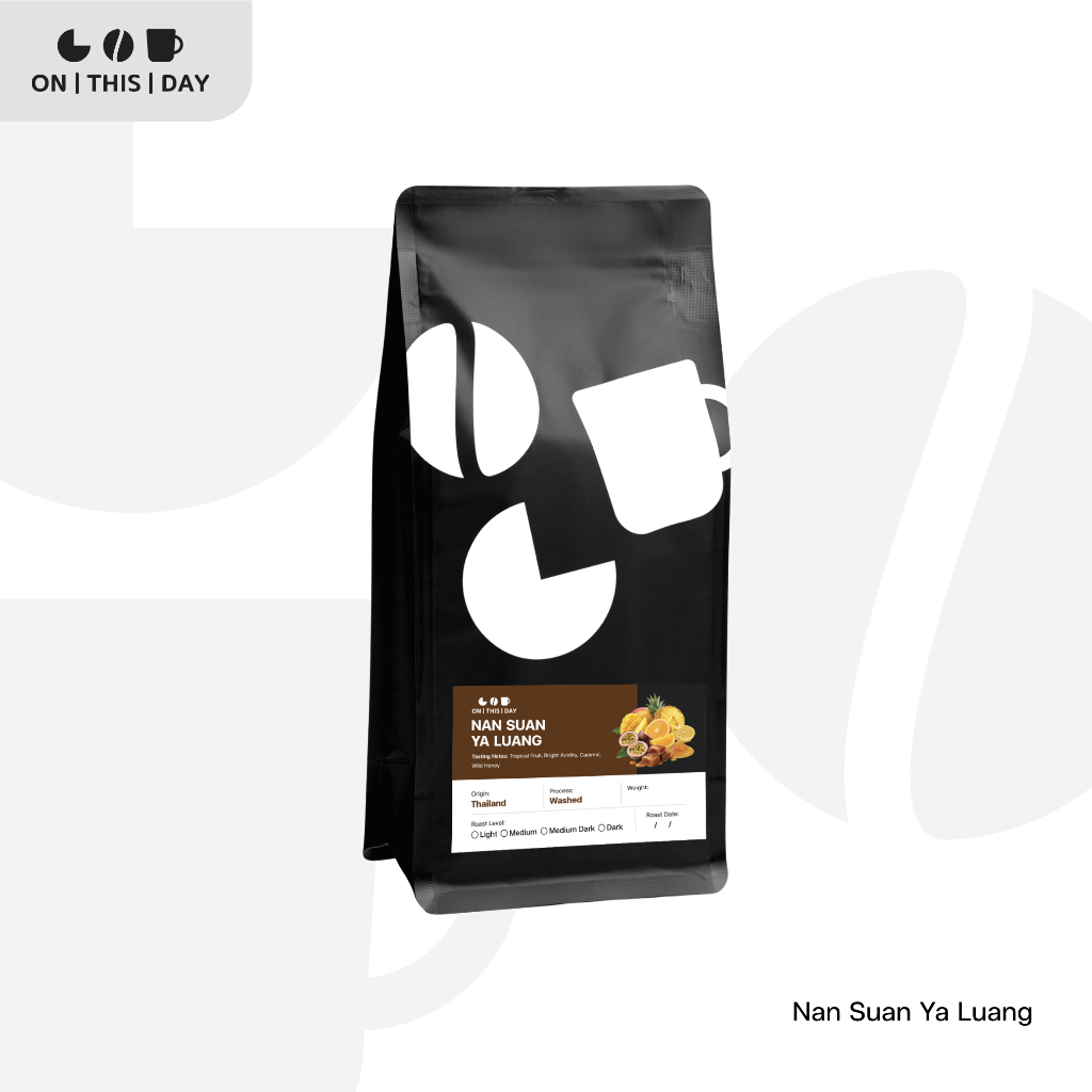ON THIS DAY เมล็ดกาแฟคั่ว Nan Suan Ya Luang ขนาด 100 / 200 / 500 g