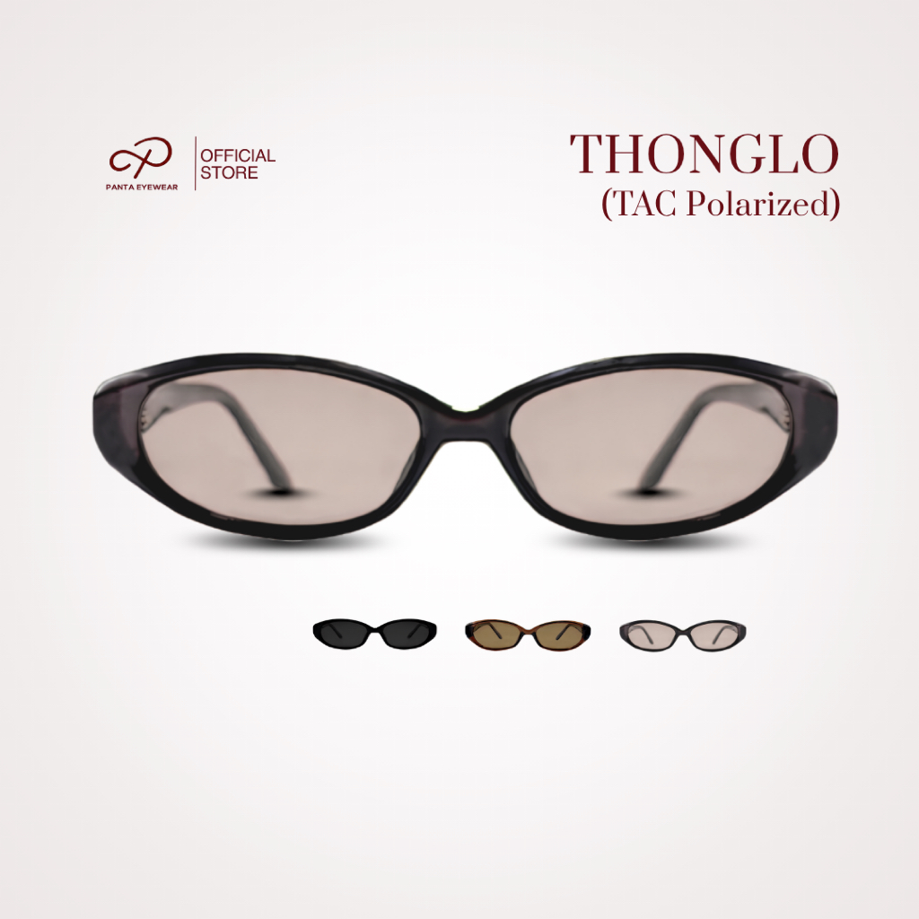 PANTA TL: THONG LO (ทองหล่อ) แว่นกันแดด TAC Polarized