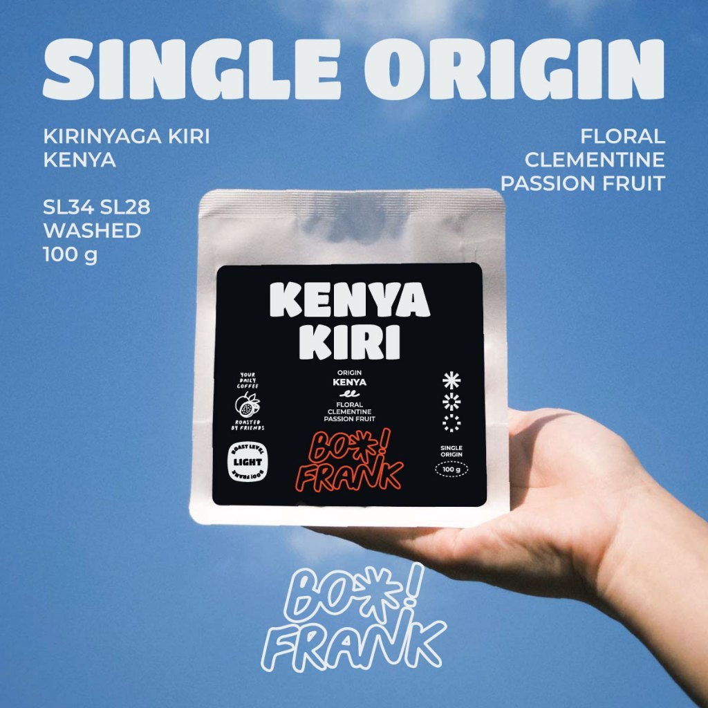 BOO! FRANK | Kenya Kiri - Kenya | Single Origin | Fully Washed Process | Light Roast | เมล็ดกาแฟคั่ว 100g