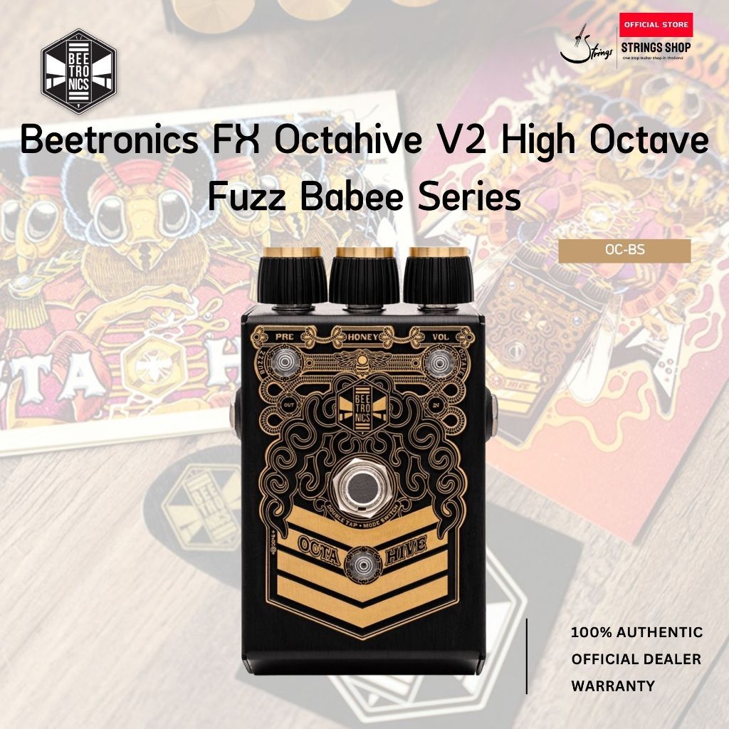 Beetronics FX Octahive V2 High Octave Fuzz Babee Series เอฟเฟค Fuzz / Octave Fuzz สำหรับกีตาร์