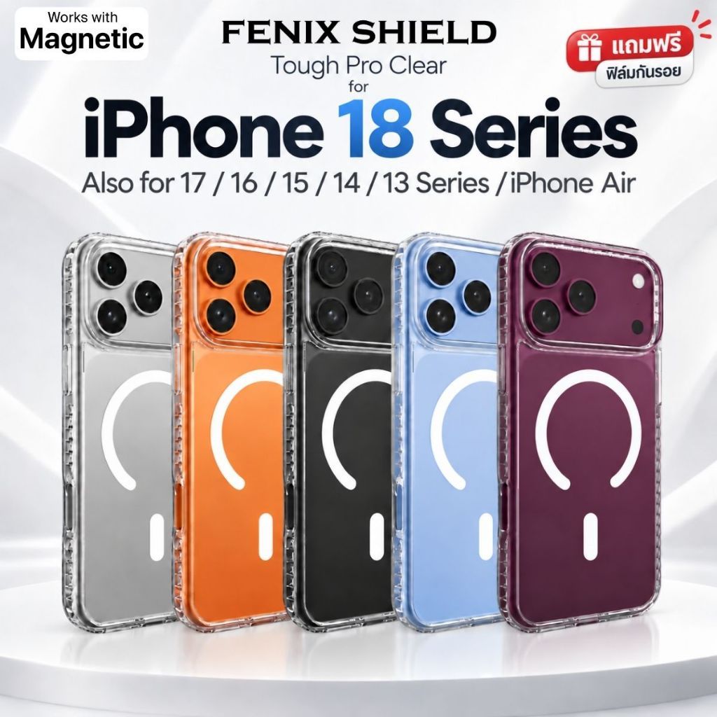 (แถมฟิล์ม) เคส FenixShield Tough Pro Clear สำหรับ iPhone 18 / 17 / 17e / 16e / 16 / 15 / 14 / 13 / Air / Plus / Pro Max
