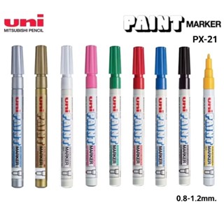 Uni ปากกาเพ้นท์มาร์คเกอร์ ยูนิ PX-21 PAINT Marker ชนิดหัวกลม…