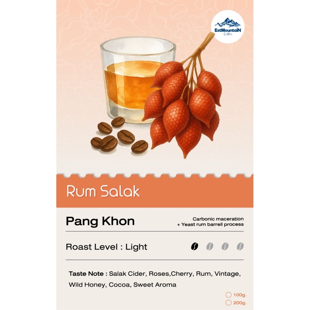 เมล็ดกาแฟคั่วอ่อน กลิ่นรสรัมสละ Speciality coffee Rum Sala [ EST MOUNTAIN ]