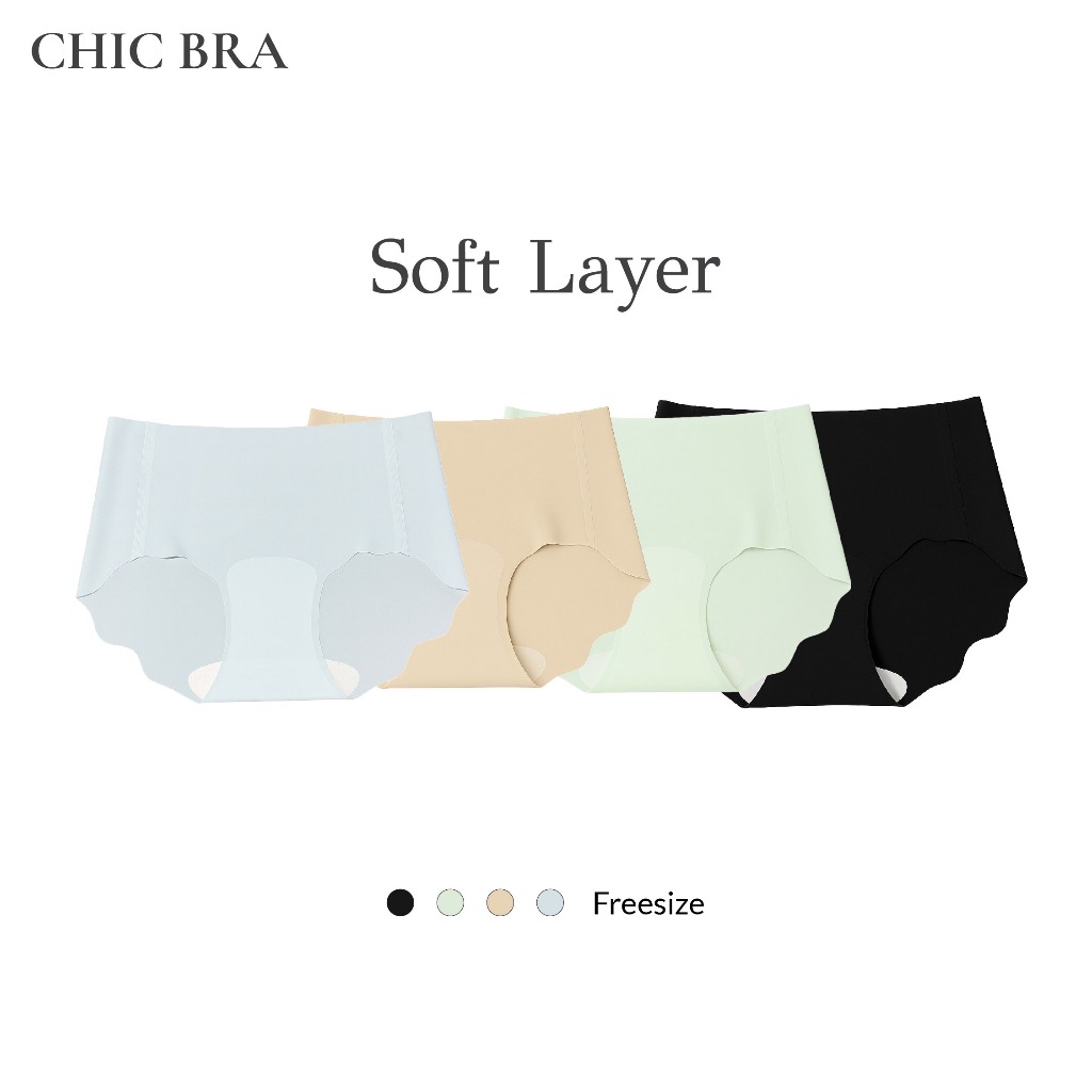 CHIC BRA รุ่น SOFT LAYER กางเกงในไร้ขอบ  Ice Silk กางเกงในผู้หญิง ให้สัมผัสนุ่มลื่น ยืดหยุ่นดีมากๆ