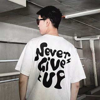[ ส่งด่วน ] SADBOY® | Never Give Up  | 100% Organic Cotton