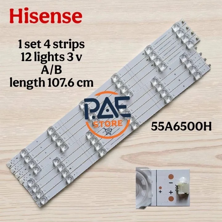 0001291 #หลอดเเบล็คไลท์ทีวีไฮเซ่น BACKLIGHT Hisense รุ่น 55A6500H 1set 4 เส้น 12 LED A/B 3 V ยาว 107