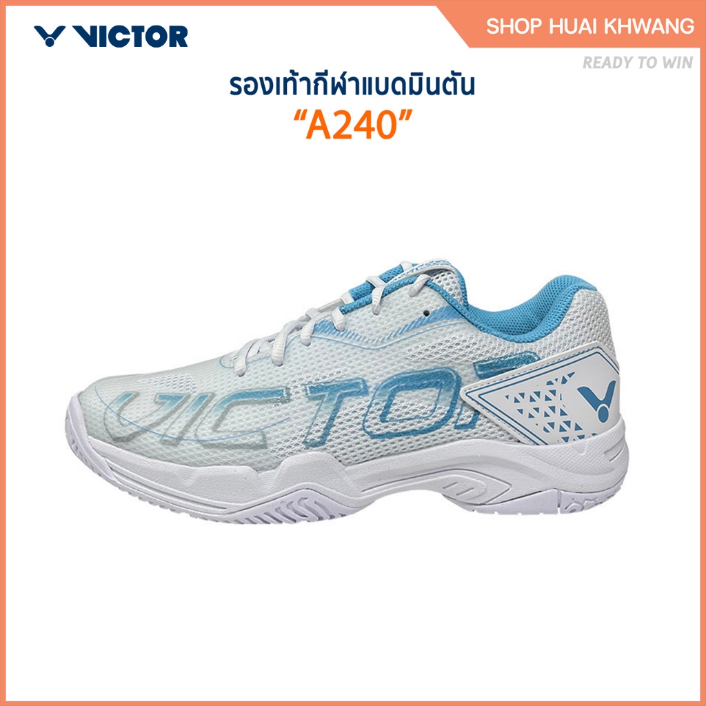 VICTOR รองเท้ากีฬาแบดมินตัน รุ่น A240