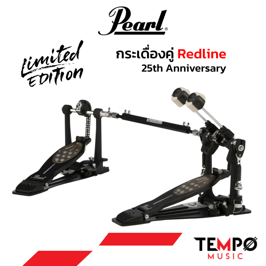 กระเดื่องคู่ Pearl Eliminator Redline 25th Anniversary แถมกระเป๋า