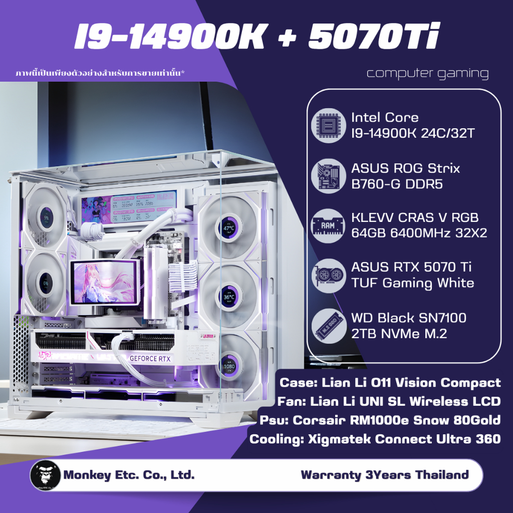 คอมประกอบ Gaming PC Core i9 14900K + RTX 5070 Ti | DDR5 64GB | M.2 2TB | AIO 360 LCD - monkey etc.