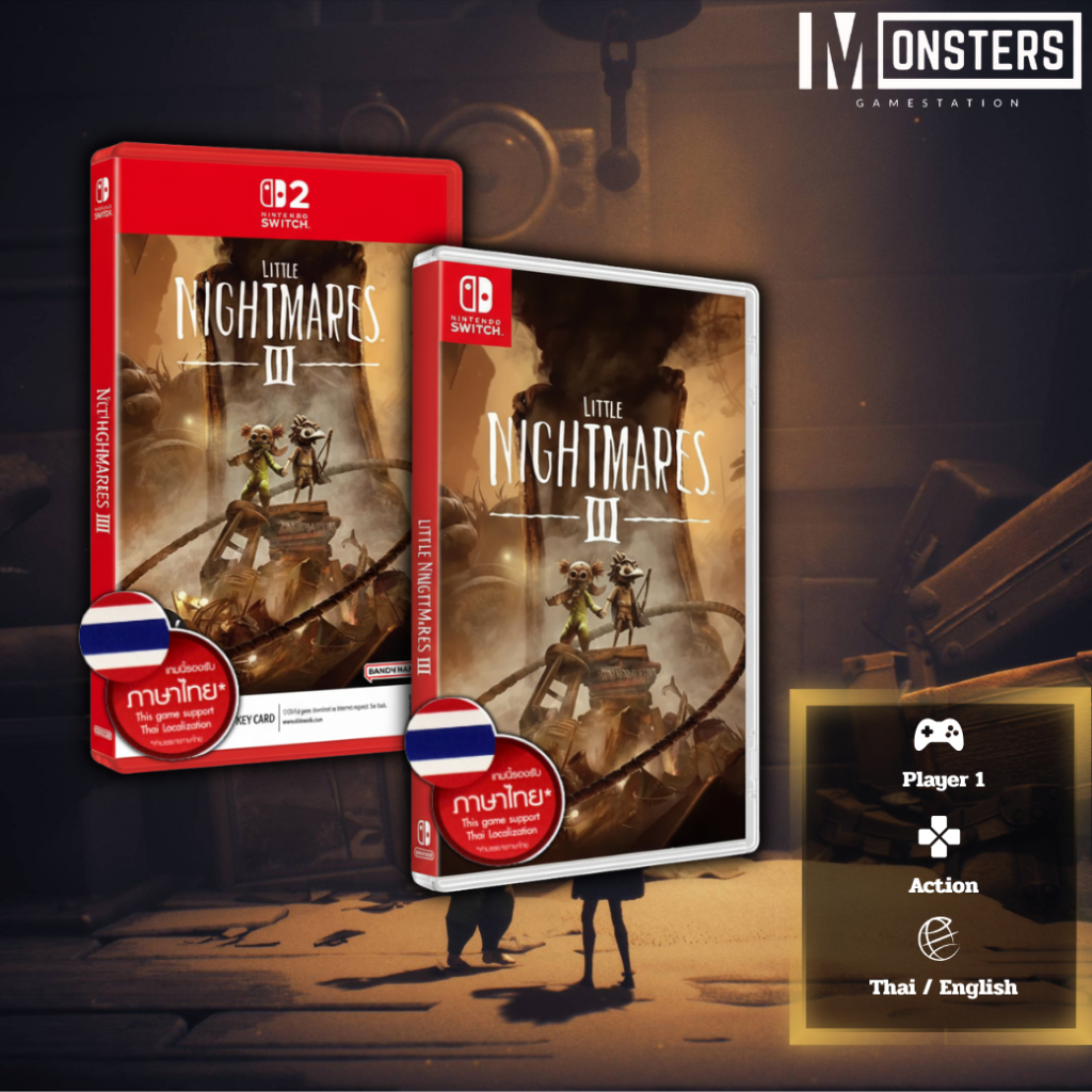 (พร้อมส่ง) Little Nightmares 3 [Nintendo Switch1] [Nintendo Switch2]