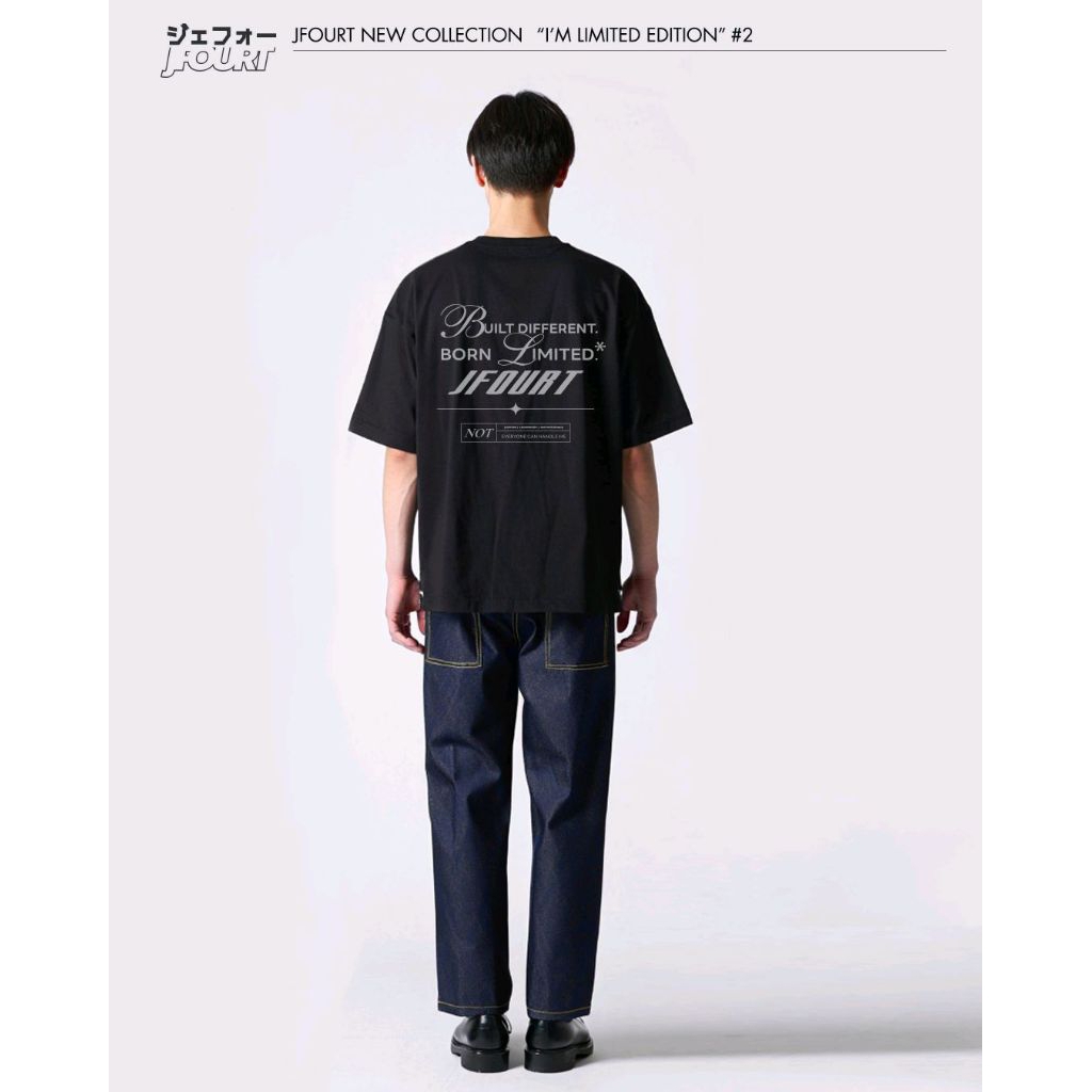 JFOURT เสื้อยืดคอลเล็กชั่นใหม่ "I'M LIMITED EDITION" #2 รุ่น Built Different Born Limited