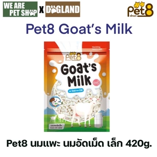 Pet8 Goat's Milk ขนมนมแพะ สำหรับสุนัขและแมว 400-450g