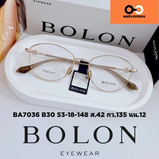 BOLON BA7036 TITANIUM ของแท้ พร้อมส่ง แว่นตา ญาญ่า พร้อมเลนส์สั่งตัด แว่นสายตา สั้น ยาว แว่นกรองแสง บลูบล็อก ออโต้