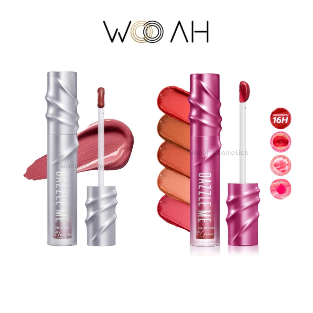 DAZZLE ME Ink-Vinyl Lip Lacquer/Ink-Mousse Lip Cream ลิปไวนิล/ลิปครีมเนื้อมูส ติดทน เบาสบายปาก