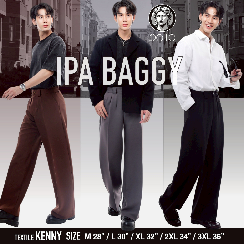 APOLLO กางเกงแบ็คกี้ ขากระบอกใหญ่ ทรงสวย ไม่ต้องรีด 3 สี [ รุ่น IPA BAGGY ]