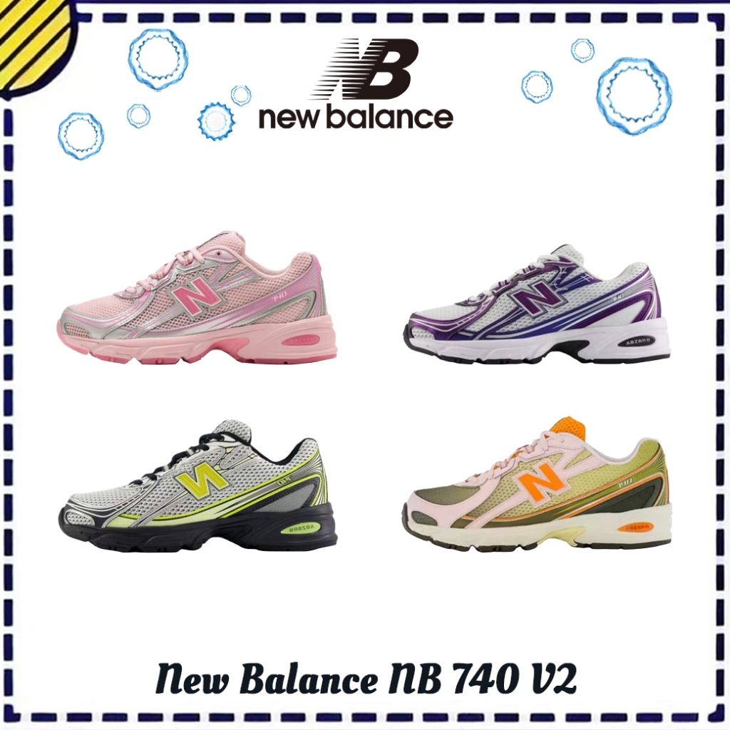 【ของแท้ 100%】New Balance 740 รองเท้าสำหรับผู้ชายและผู้หญิง U740CG2/U740FR2/U740GP2/U740AP2