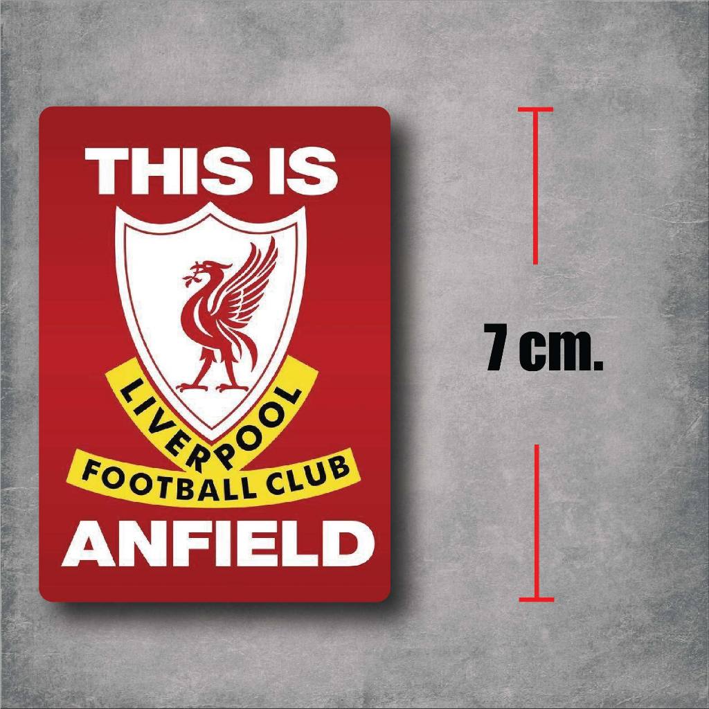 STICKER PVC LIVERPOOL V.2  สติ๊เกอร์ พีวิซี ลิเวอร์พูล V.2  พิมพ์ด้วย ระบบ OFFSET ที่ดีที่สุดในท้องตลาด เคลื