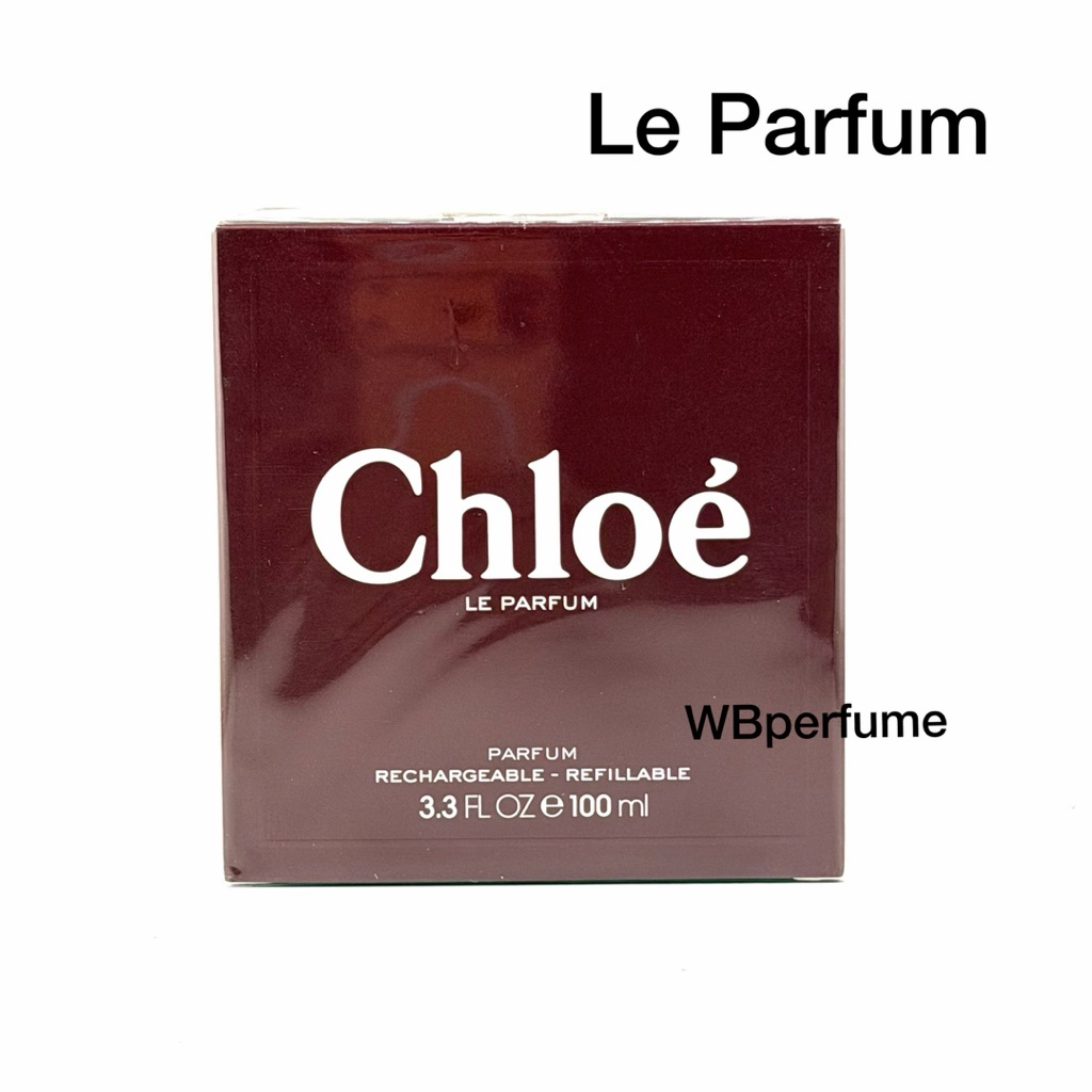 น้ำหอม Chloe Le Parfum 100ml
