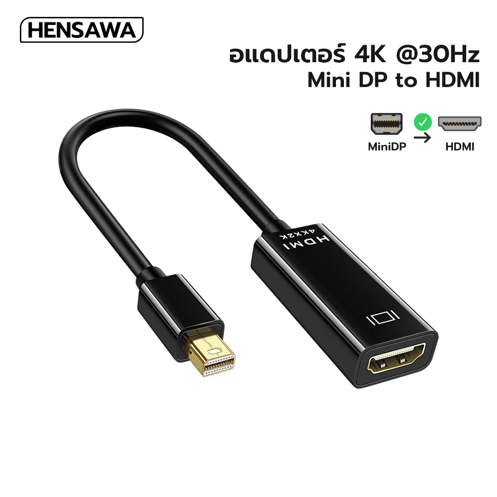 HENSAWA รุ่น VC120 Mini DisplayPort to HDMI Male to Female Converter 4k 30Hz Adapter MINI DP to HDMI