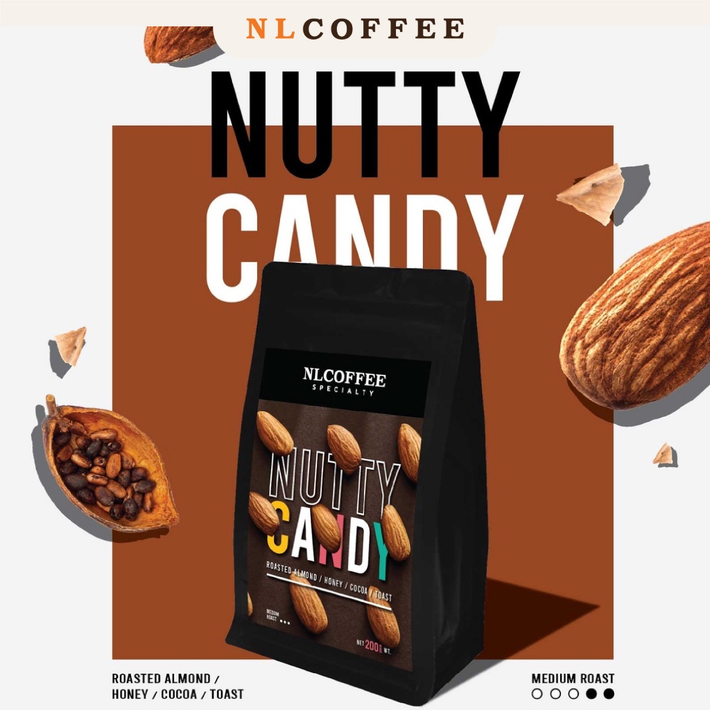 NLCOFFEE SPECIALTY เมล็ดกาแฟ Nutty Candy | นัทตี้แคนดี้ กาแฟกลุ่มเบลนด์พิเศษ 200 กรัม