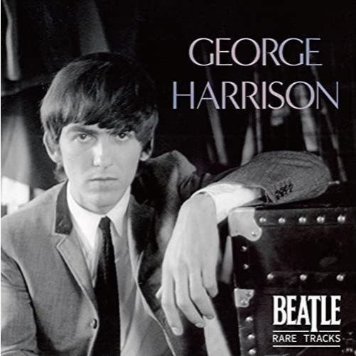 CD / George Harrison BEATLE RARE TRACKS