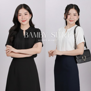 ✨BAMBY SHIRT เสื้อแขนสั้น ผ้าชีฟอง คอจีน ทรงสวย ผ้าใส่สบาย