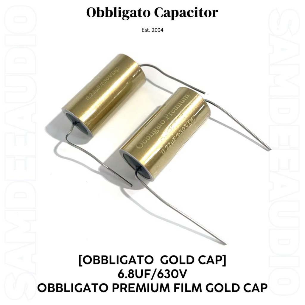 ราคาต่อ1ชิ้น [OBBLIGATO GOLD CAP] 6.8 UF/630V OBBLIGATO PREMIUM FILM GOLD CAP